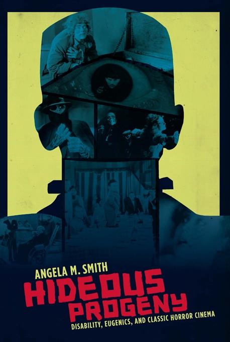 Hideous Progeny by Angela Smith