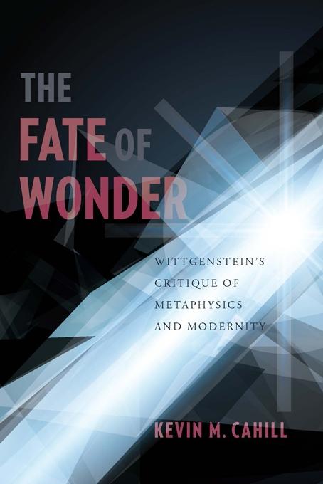 The Fate of Wonder by Kevin M. Cahill