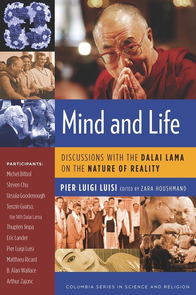 Mind and Life by Pier Luigi Luisi, Zara Houshmand