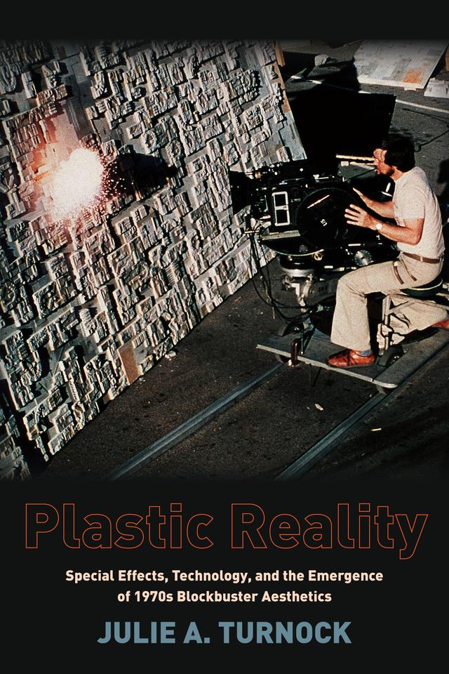 Plastic Reality by Julie A. Turnock