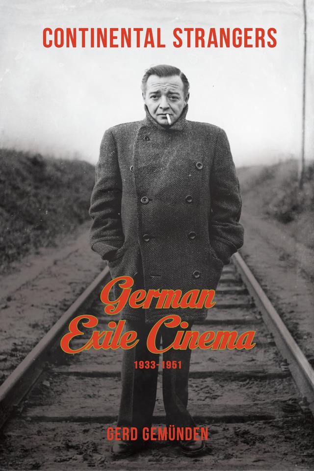 Continental Strangers by Gerd Gemünden