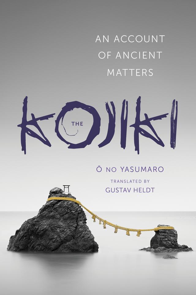 The Kojiki by Gustav Heldt, no Yasumaro Ō