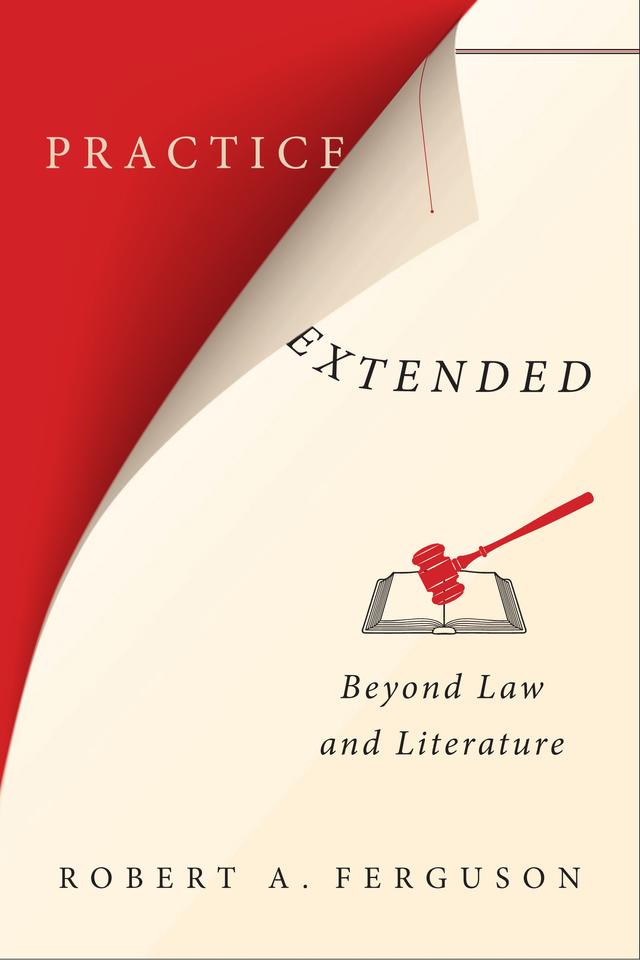 Practice Extended by Robert A. Ferguson