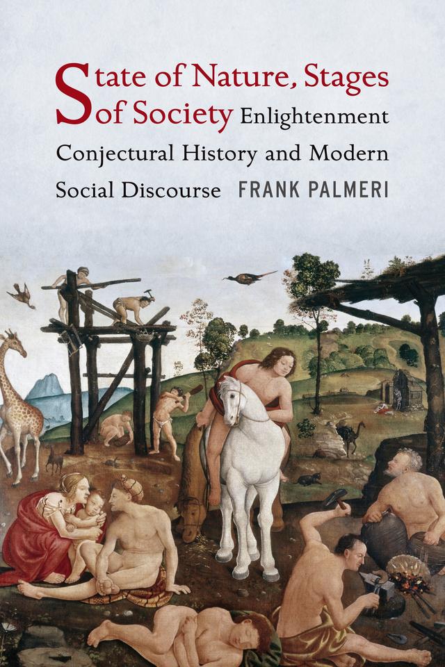 State of Nature, Stages of Society by Frank Palmeri