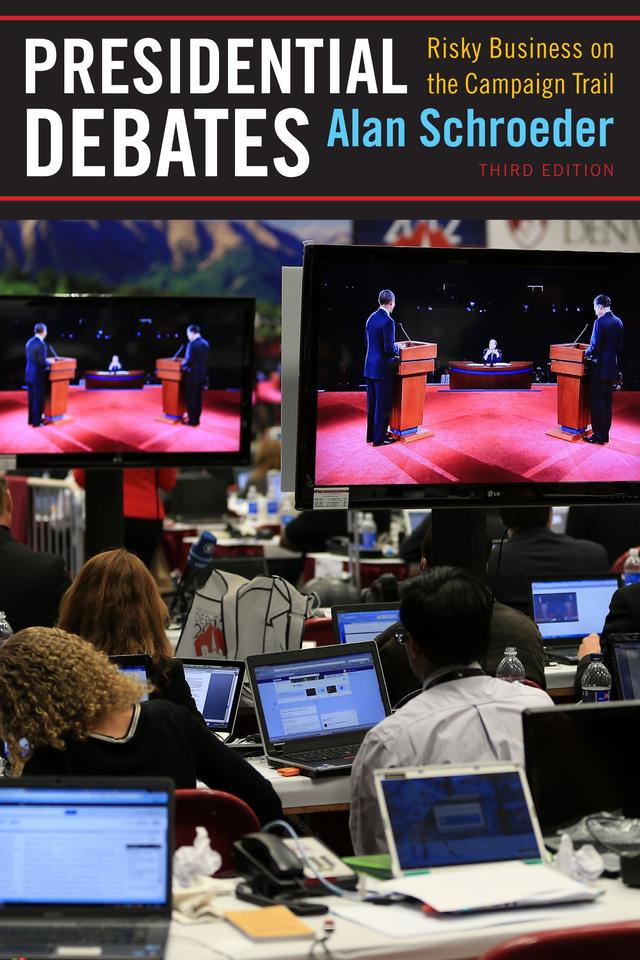 Presidential Debates by Alan Schroeder