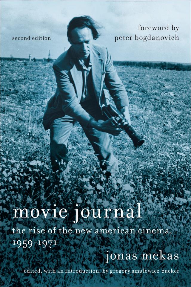 Movie Journal by Gregory Smulewicz-Zucker, Jonas Mekas, Peter Bogdanovich