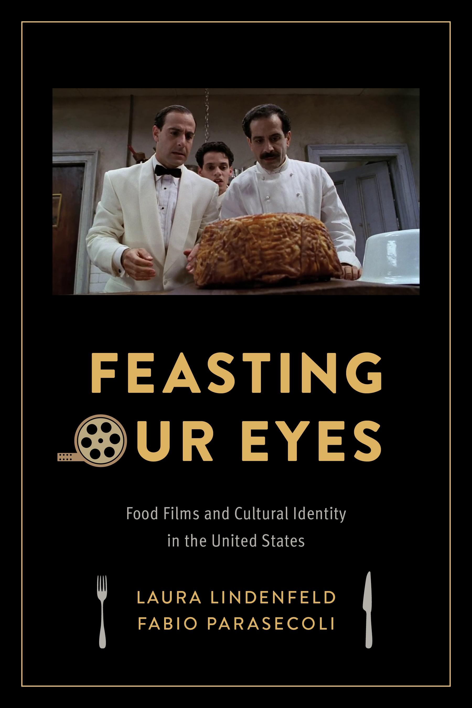 Feasting Our Eyes