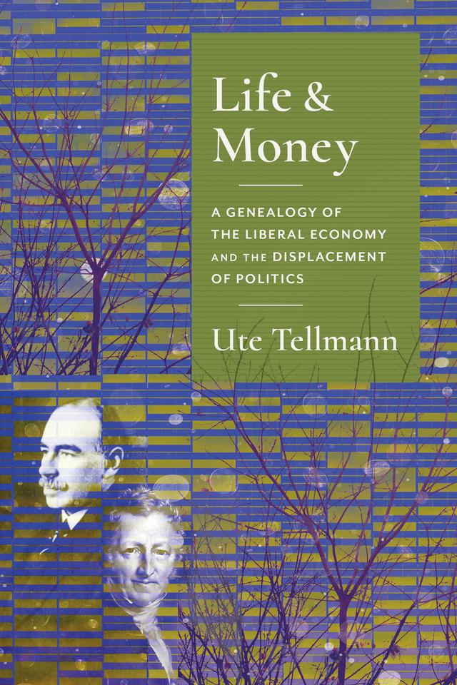 Life and Money by Ute Astrid Tellmann