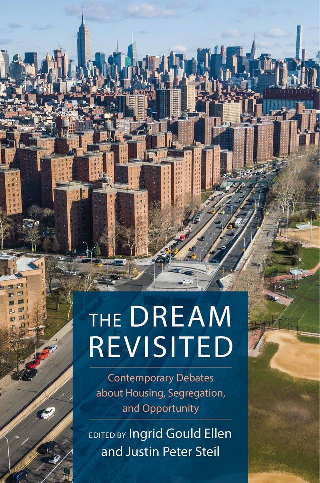 The Dream Revisited by Ingrid Ellen, Justin Steil