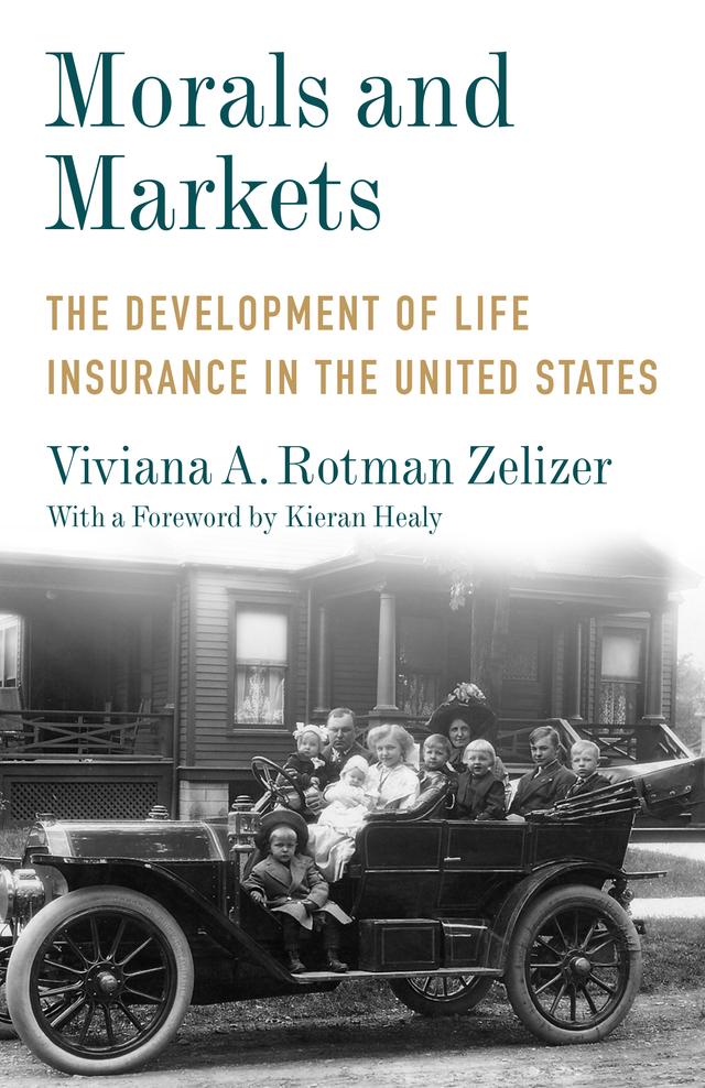 Morals and Markets by Viviana A. Rotman Zelizer