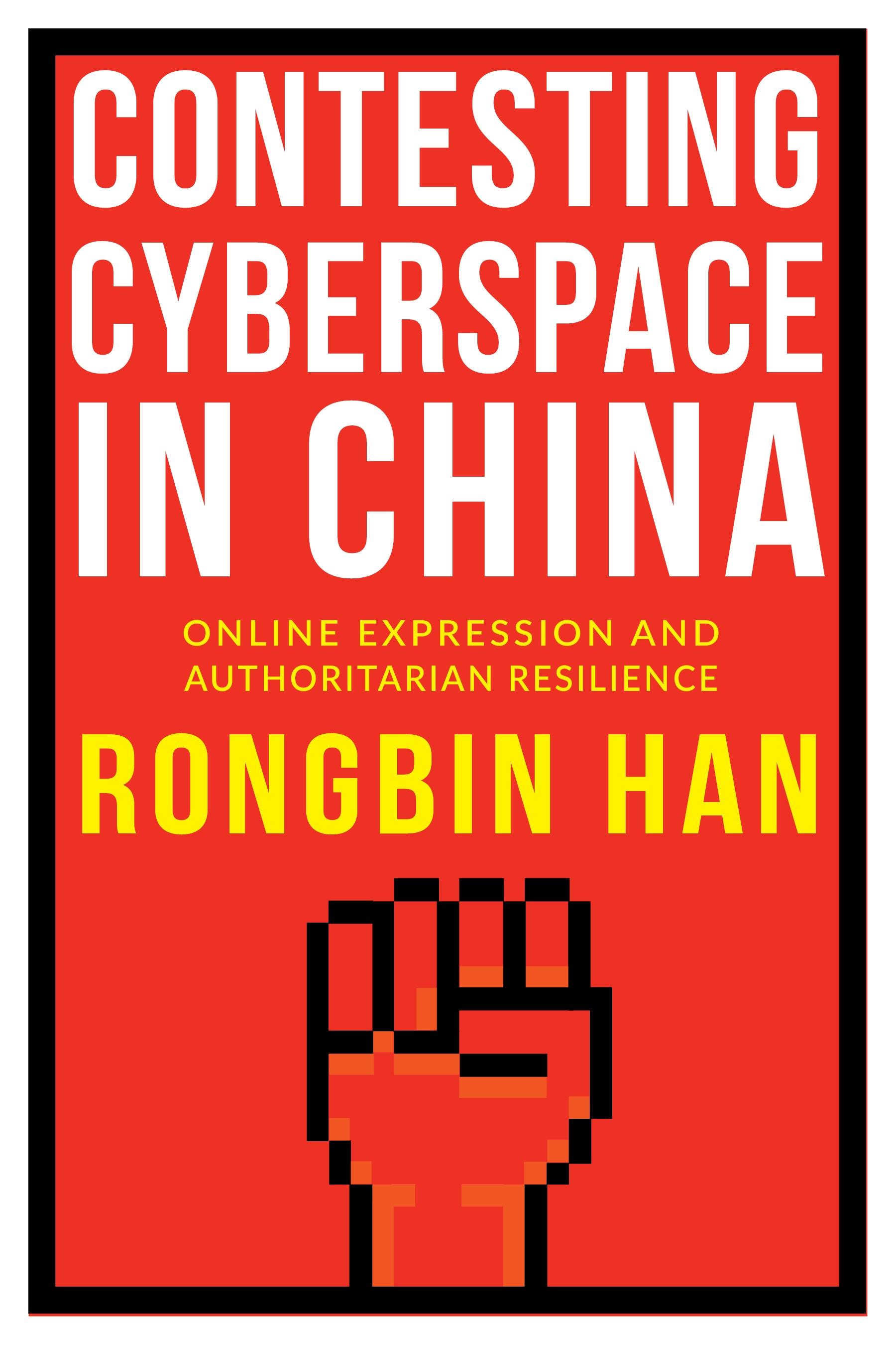 Contesting Cyberspace in China