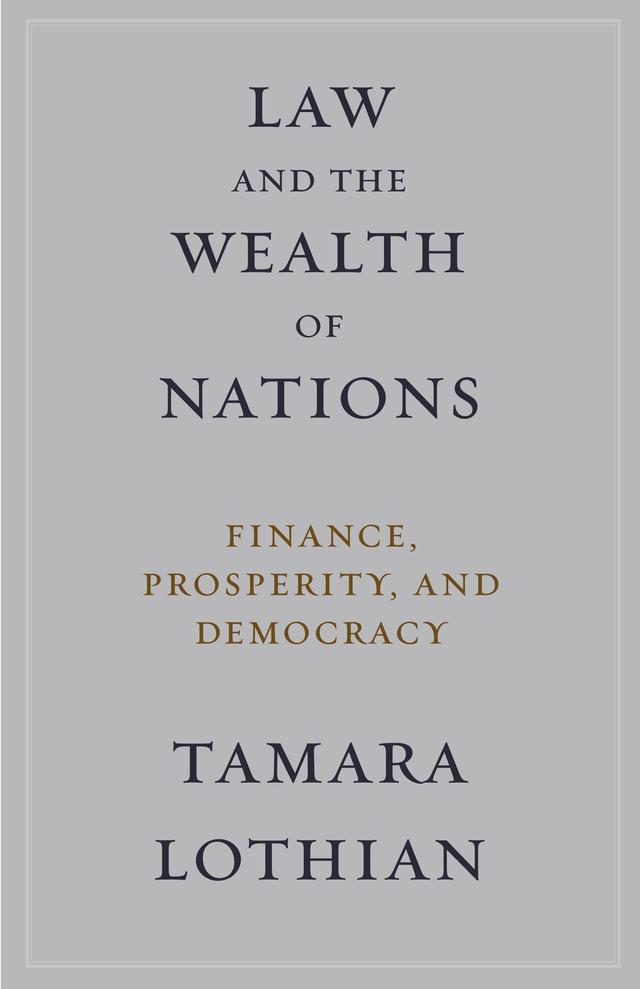 Law and the Wealth of Nations by Tamara Lothian
