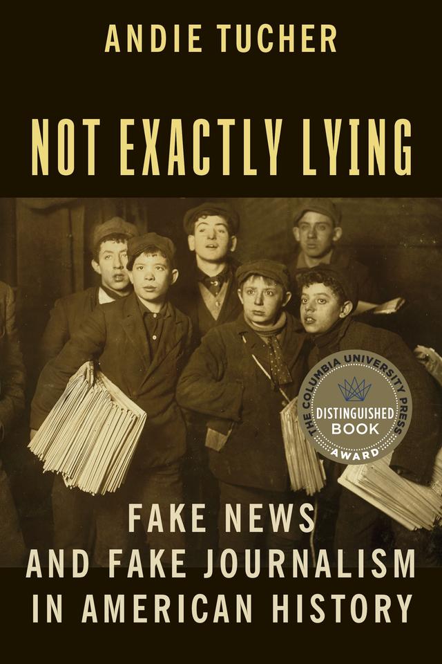 Not Exactly Lying by Andie Tucher