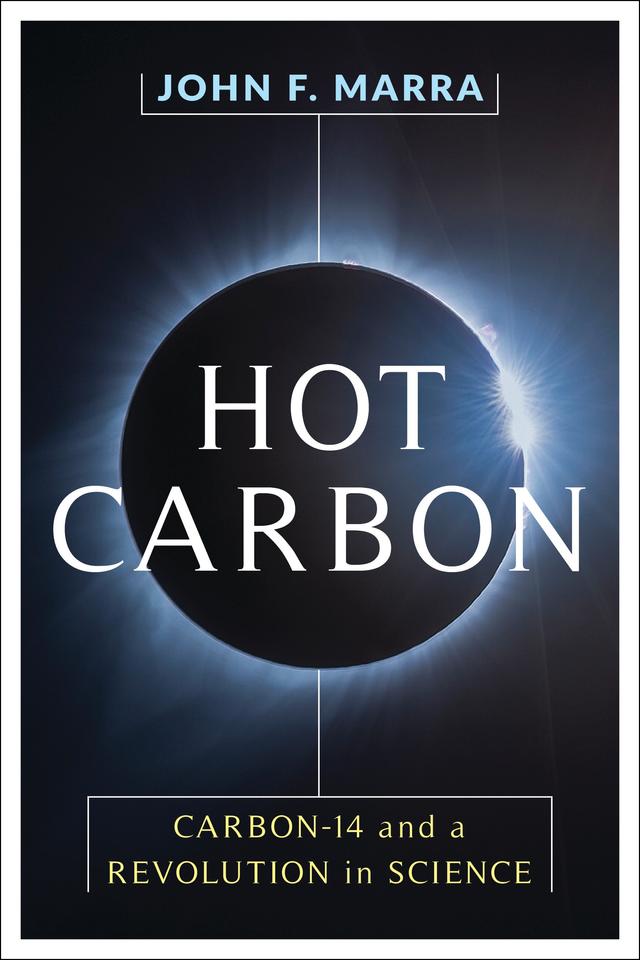 Hot Carbon by John F. Marra
