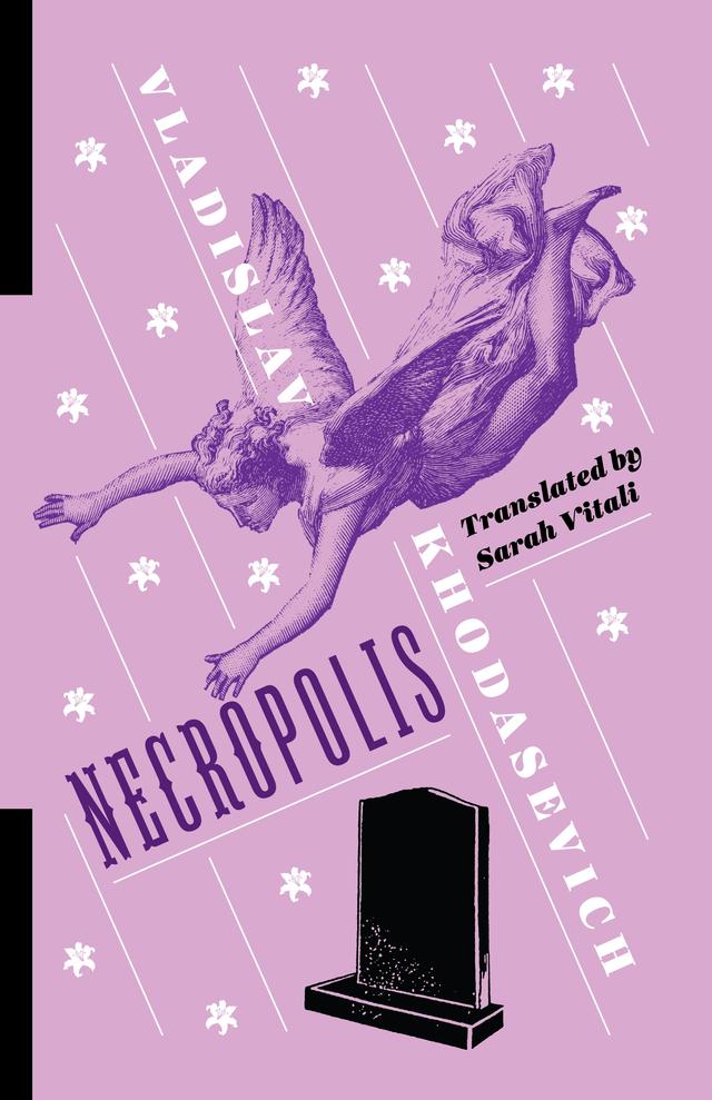 Necropolis by David M. Bethea, Sarah Vitali, Vladislav Khodasevich