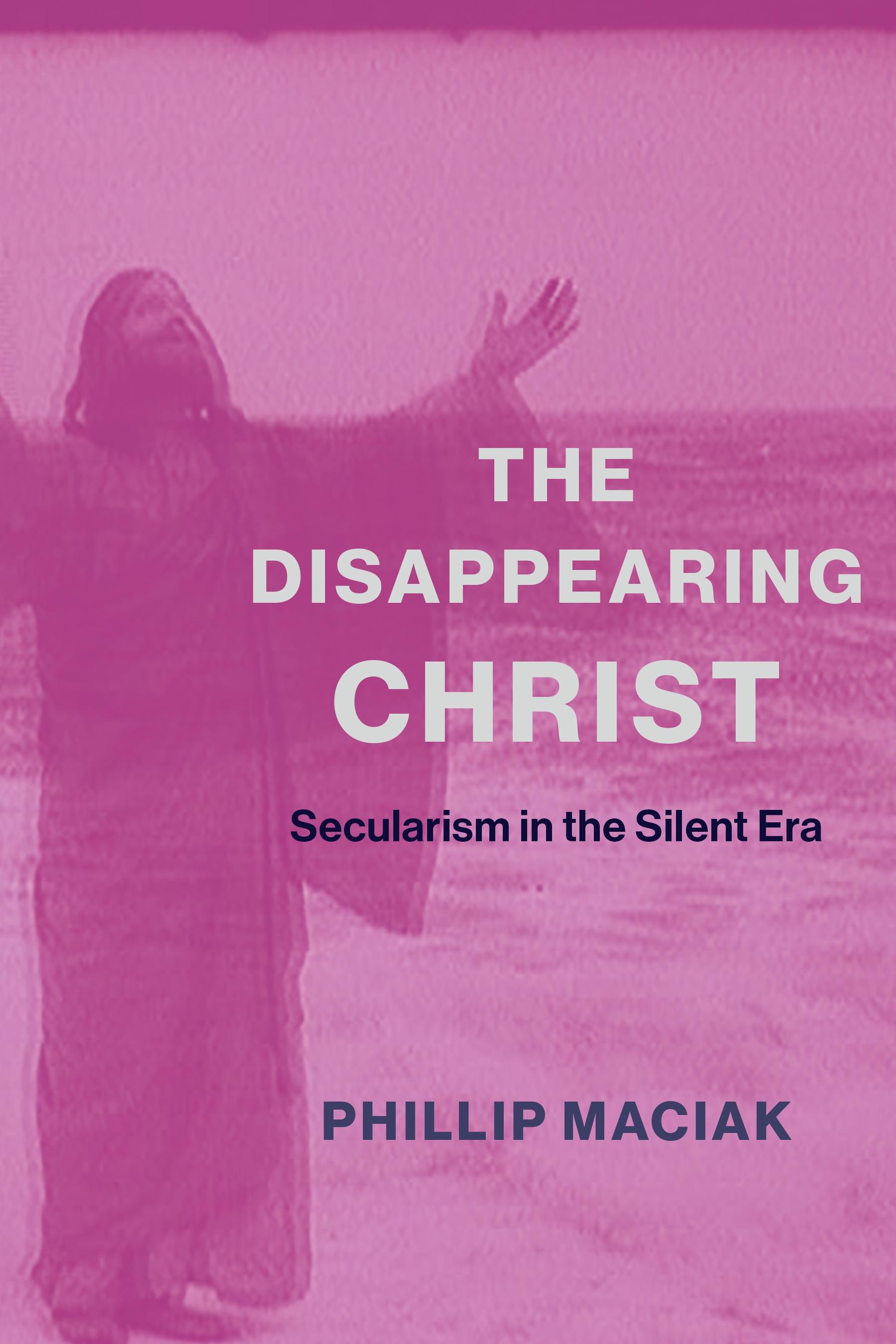 The Disappearing Christ