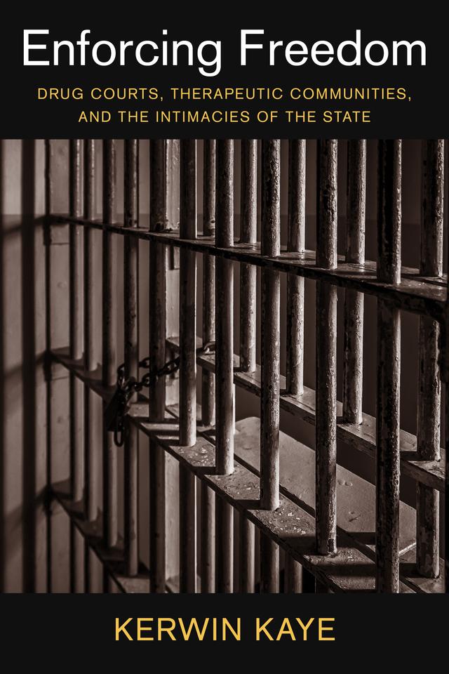 Enforcing Freedom by Kerwin Kaye