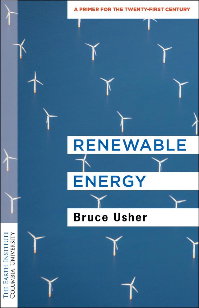 Renewable Energy by Bruce Usher