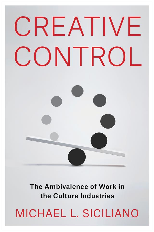 Creative Control by Michael L. Siciliano