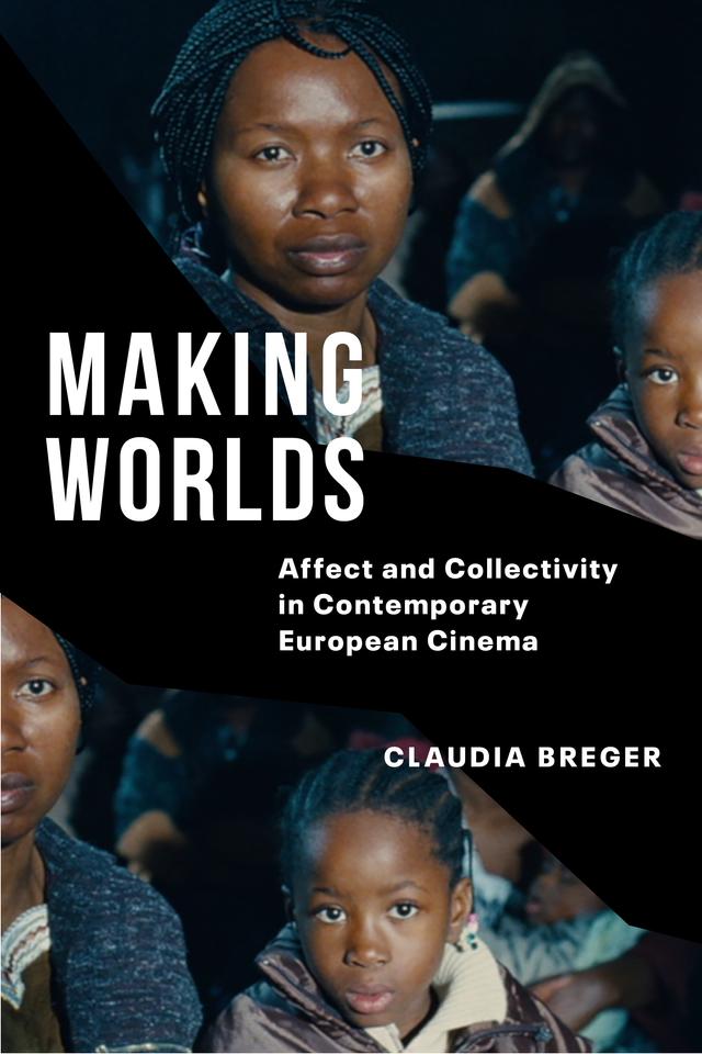 Making Worlds by Claudia Breger
