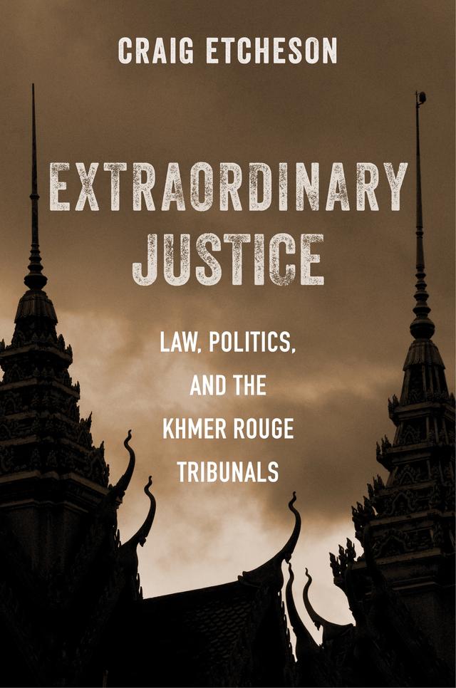 Extraordinary Justice by Craig Etcheson