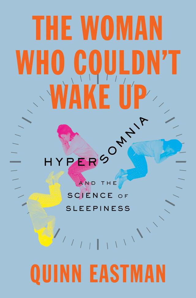 The Woman Who Couldn't Wake Up by Quinn Eastman