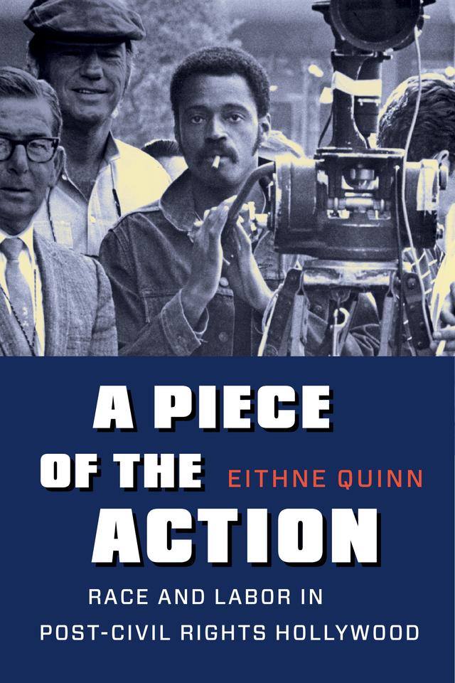 A Piece of the Action by Eithne Quinn
