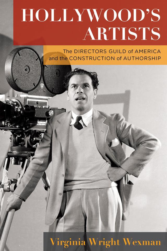 Hollywood's Artists by Virginia Wright Wexman