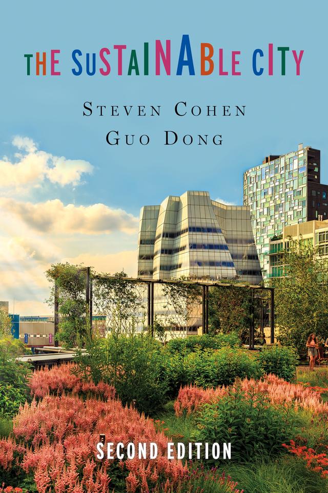 The Sustainable City by Guo Dong, Steven Cohen