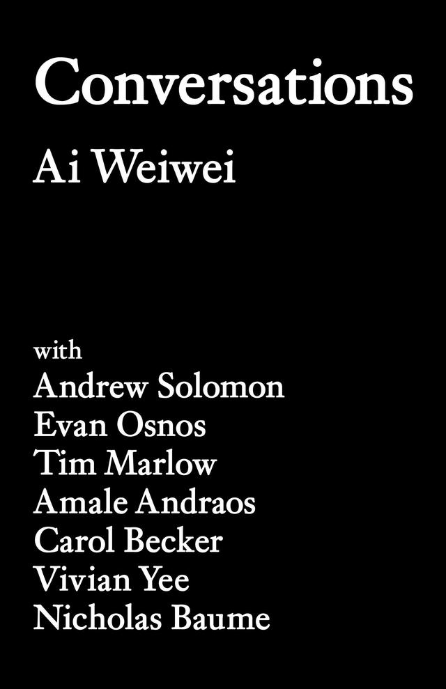 Conversations by Ai Weiwei