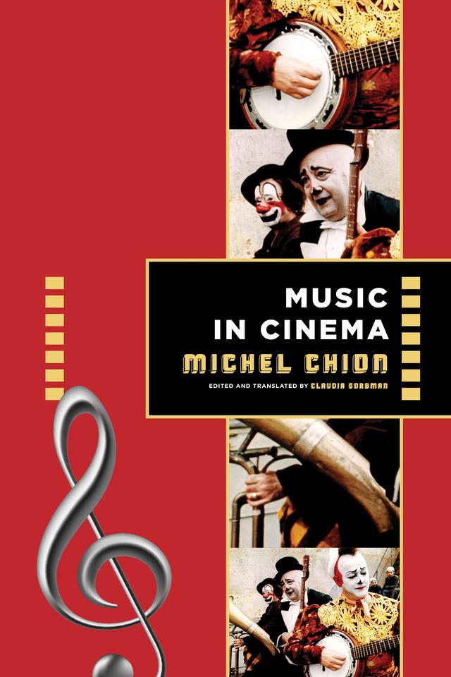 Music in Cinema by Claudia Gorbman, Michel Chion