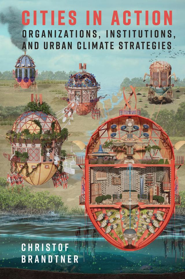 Cities in Action by Christof Brandtner