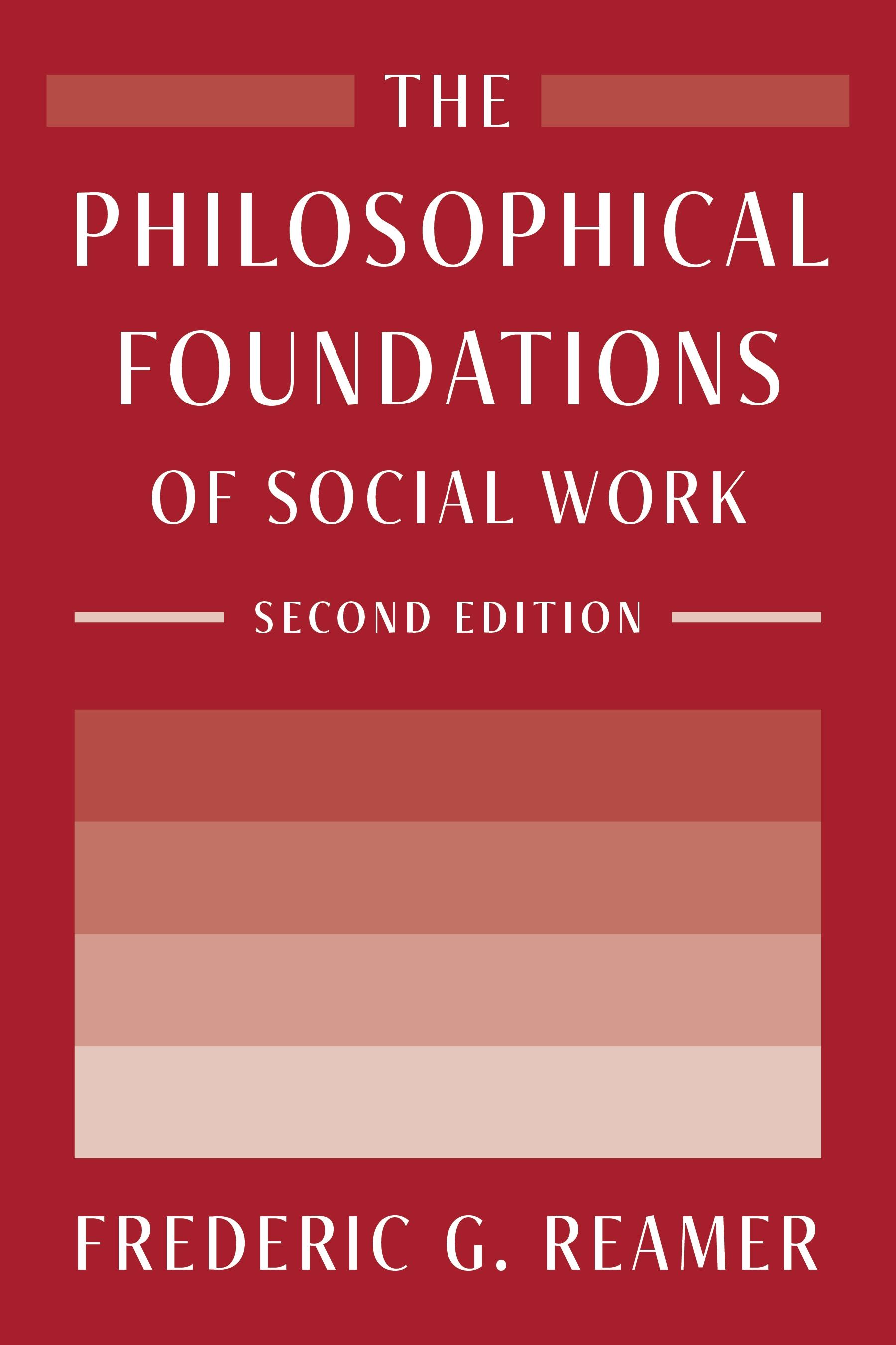 The Philosophical Foundations of Social Work
