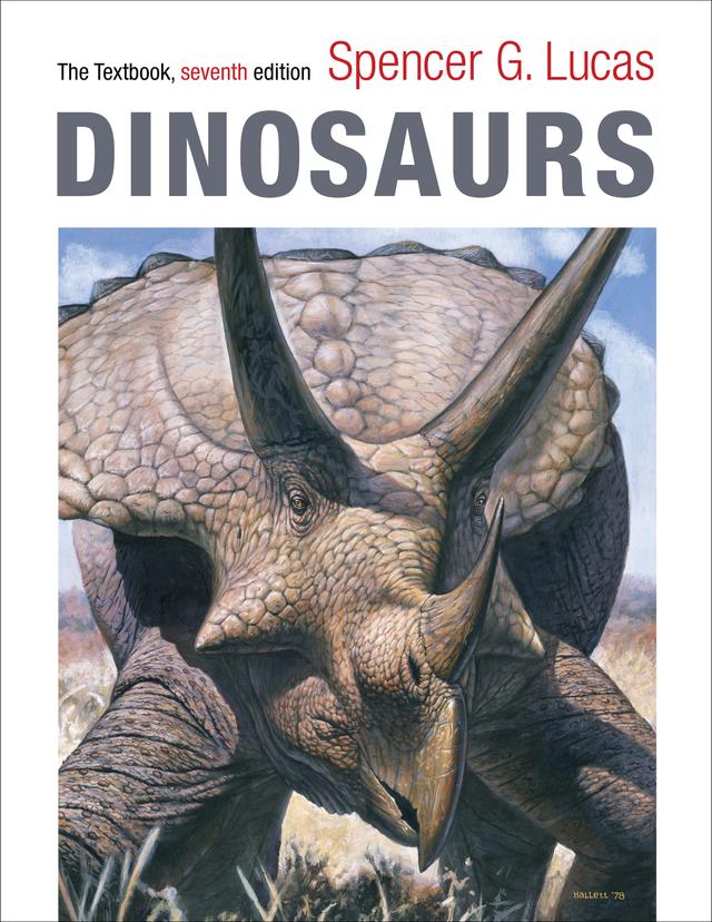 Dinosaurs by Spencer G. Lucas