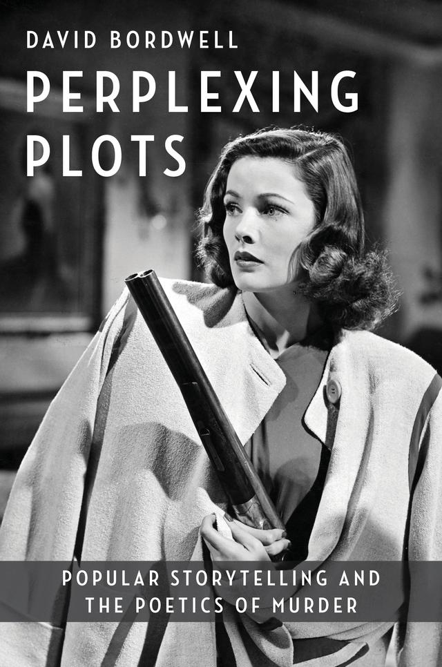 Perplexing Plots by David Bordwell