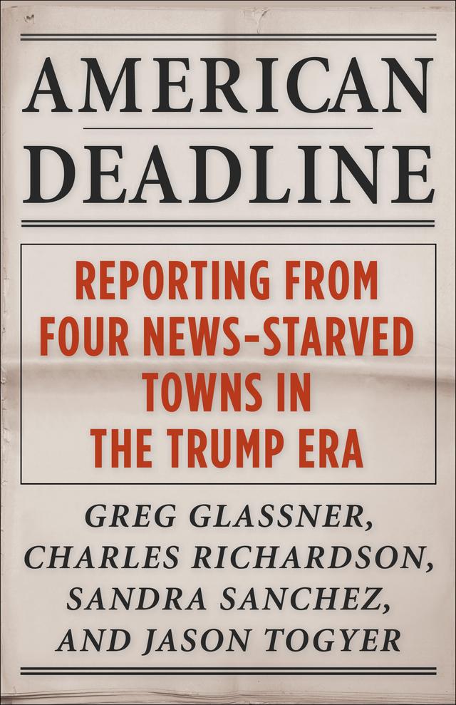 American Deadline by Charles Richardson, Greg Glassner, Jason Togyer, Michael Shapiro, Sandra Sanchez
