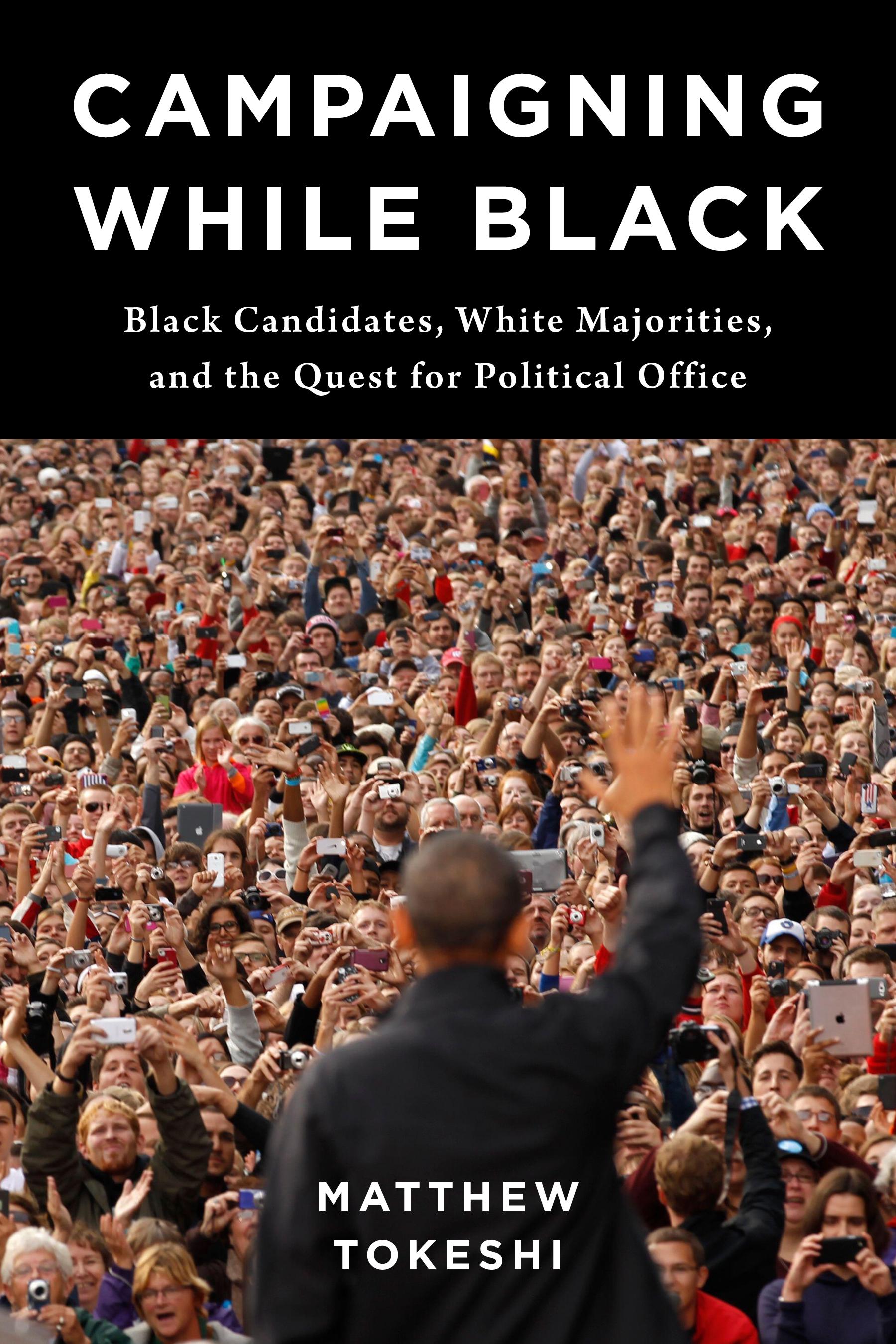 Campaigning While Black