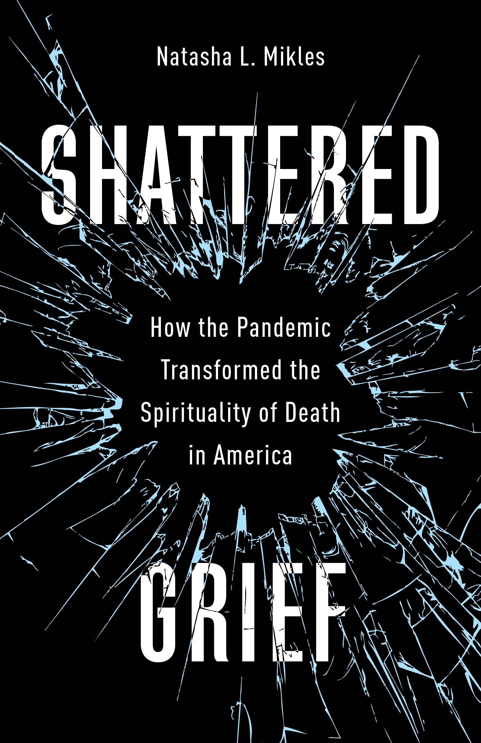 Shattered Grief
