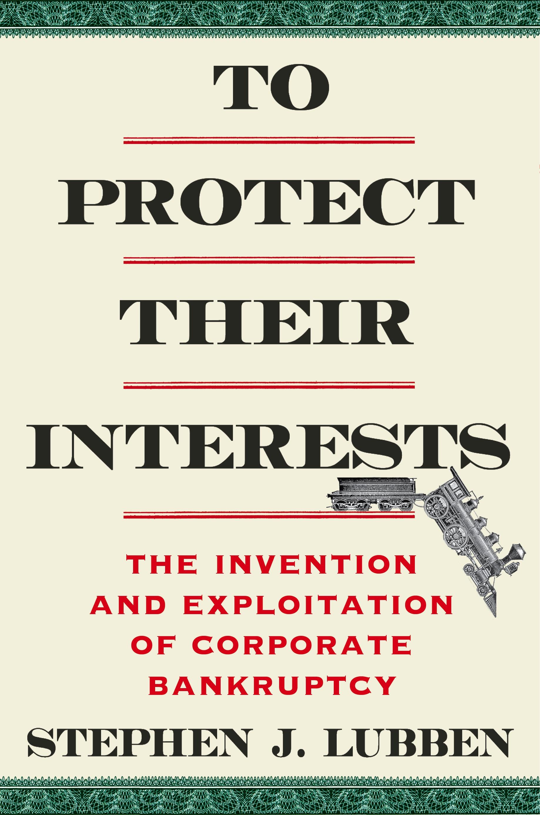 To Protect Their Interests