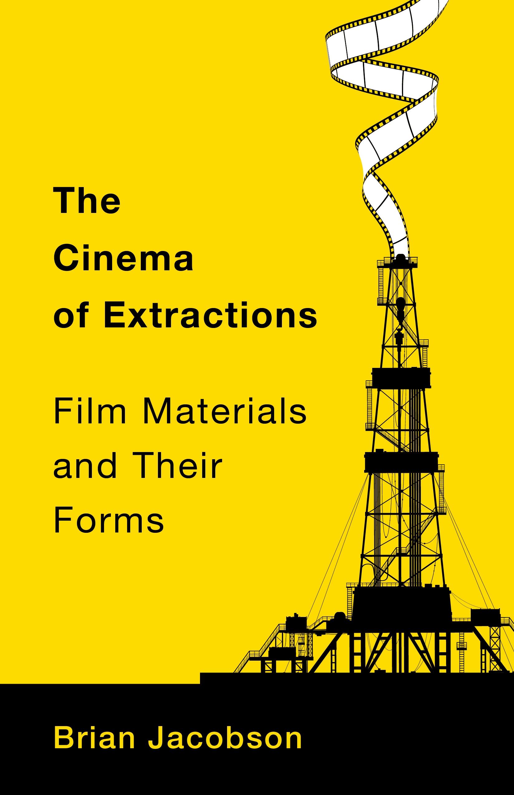 The Cinema of Extractions