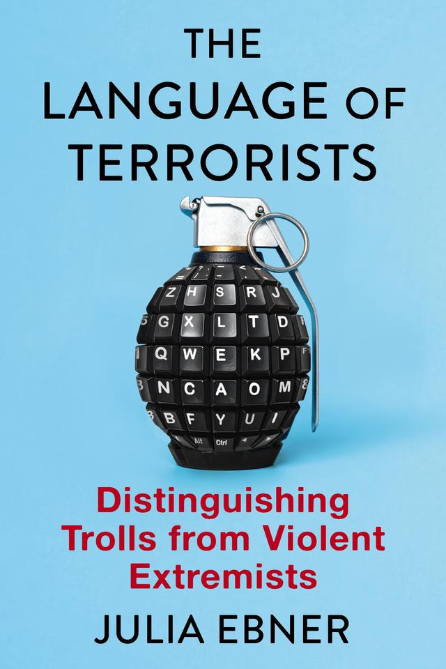 The Language of Terrorists by Julia Ebner