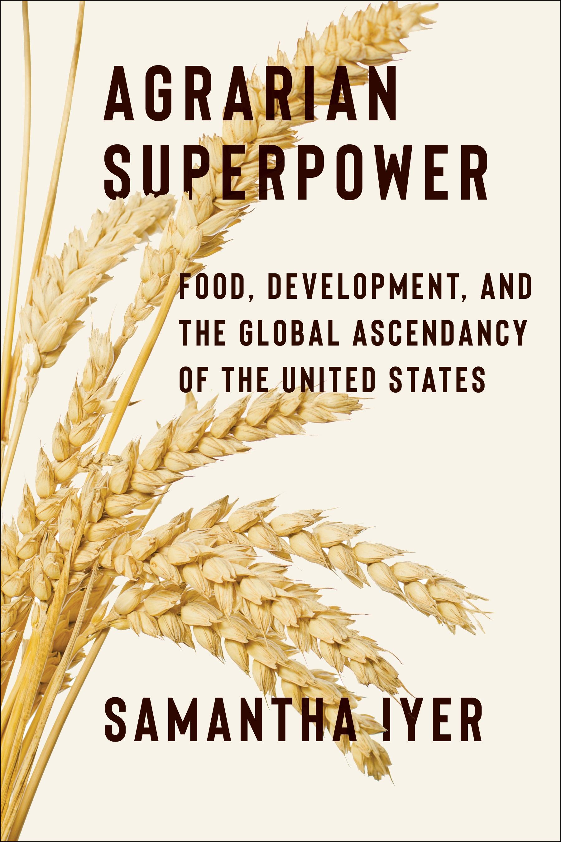 Agrarian Superpower