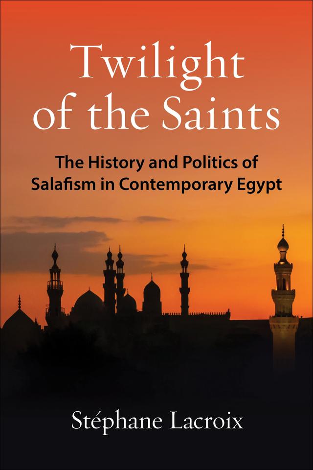 Twilight of the Saints by Jeremy Sorkin, Stéphane Lacroix
