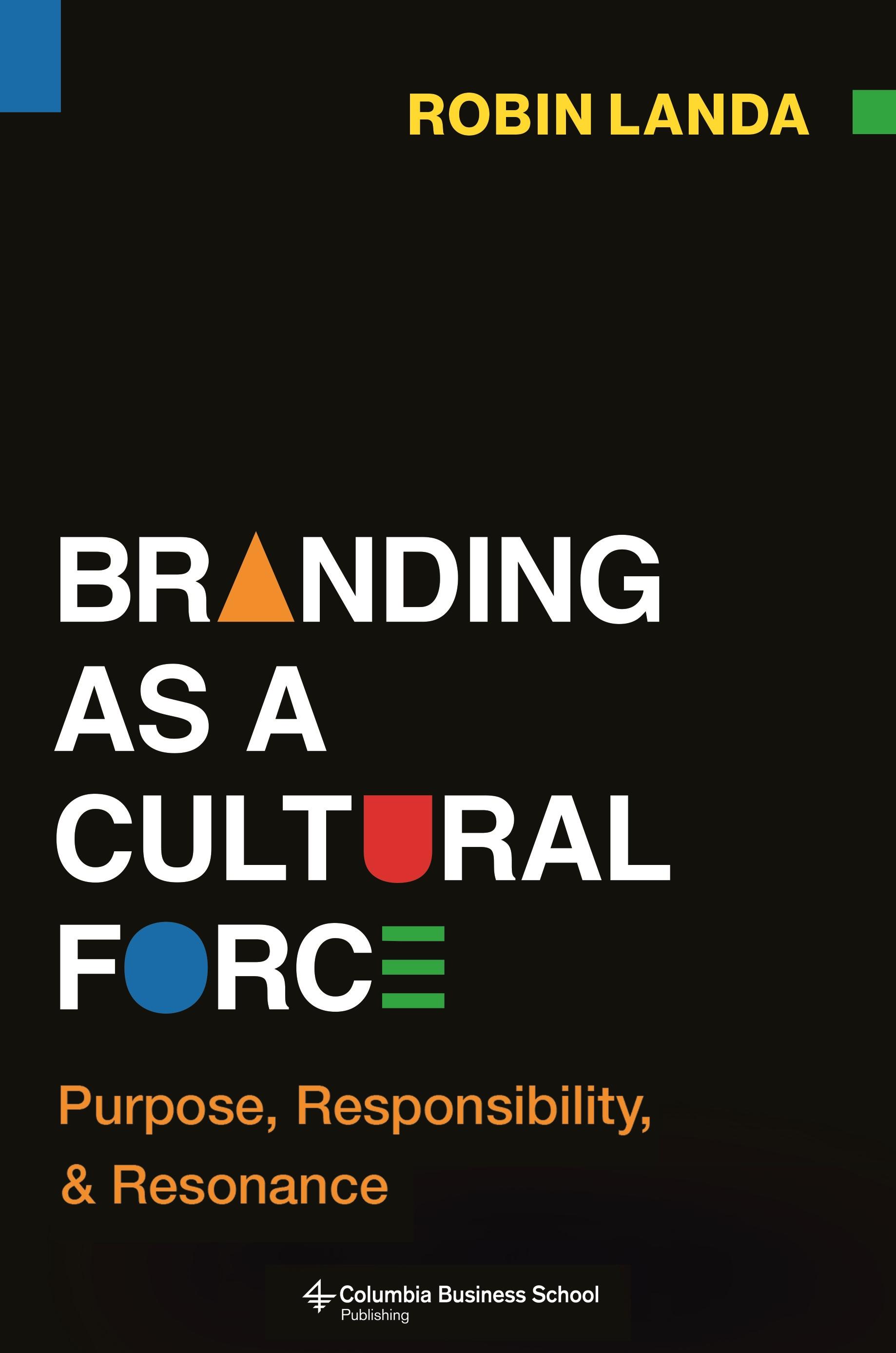 Branding as a Cultural Force
