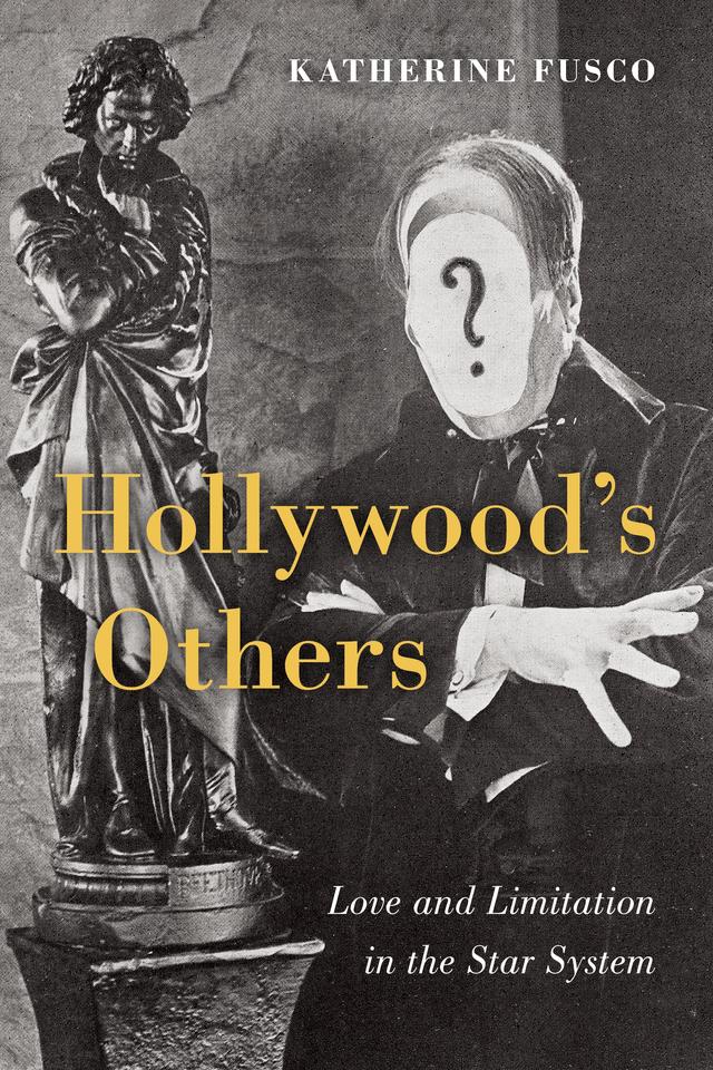 Hollywood's Others by Katherine Fusco