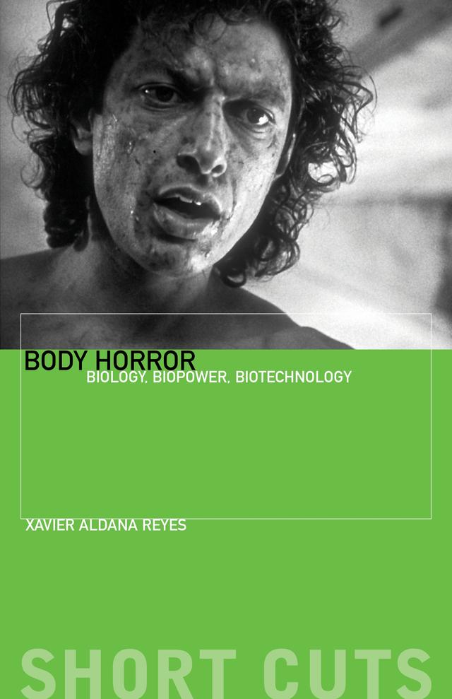 Body Horror by Xavier Aldana Reyes