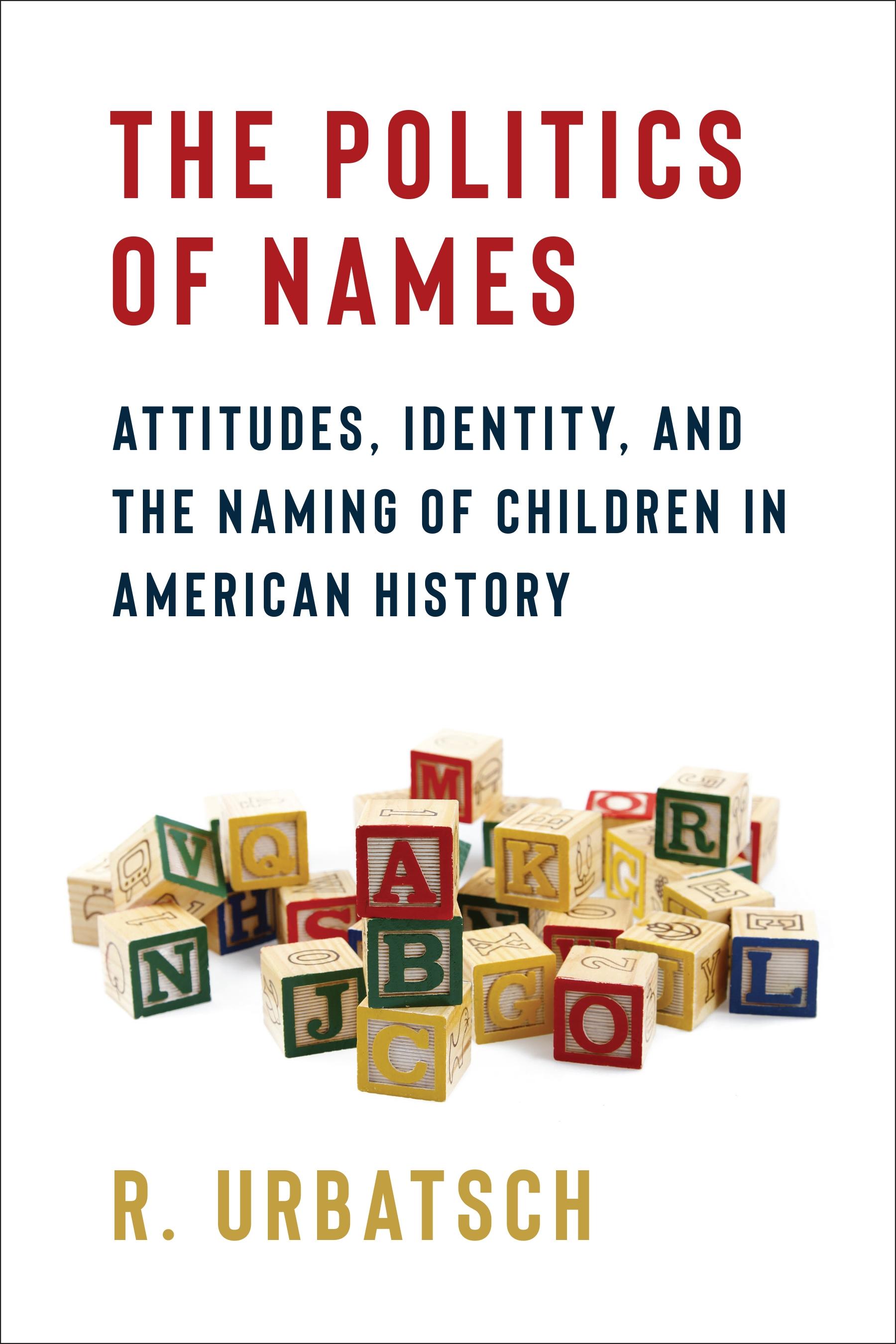 The Politics of Names