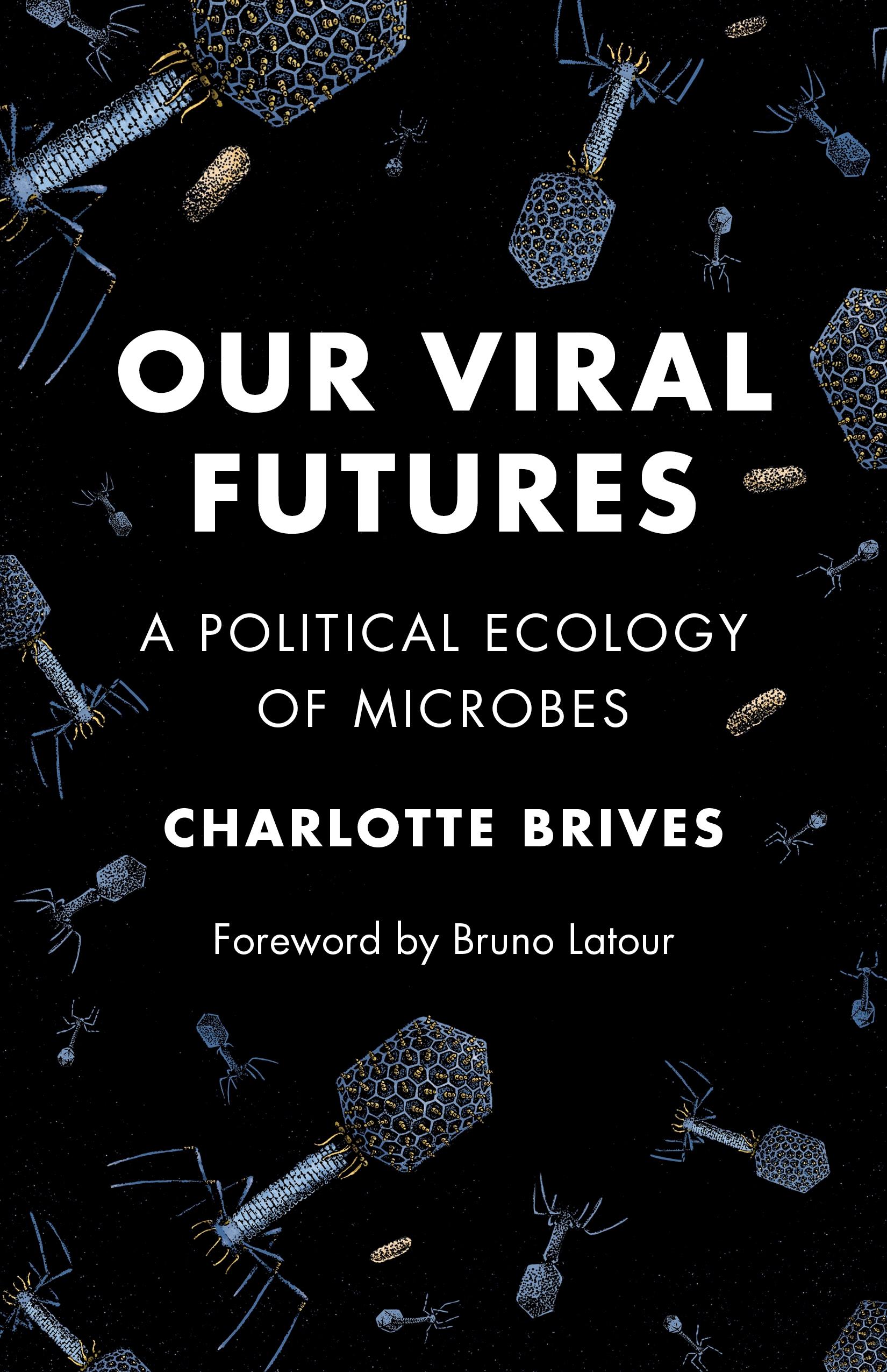 Our Viral Futures