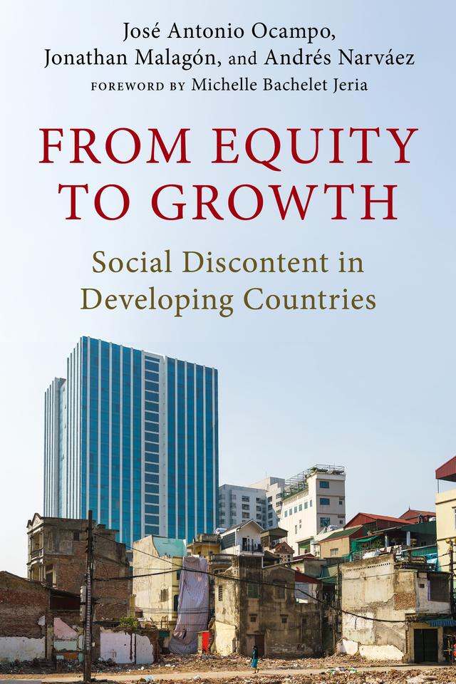 From Equity to Growth by Andrés Felipe Narvaez, Jonathan Malagon, José Antonio Ocampo