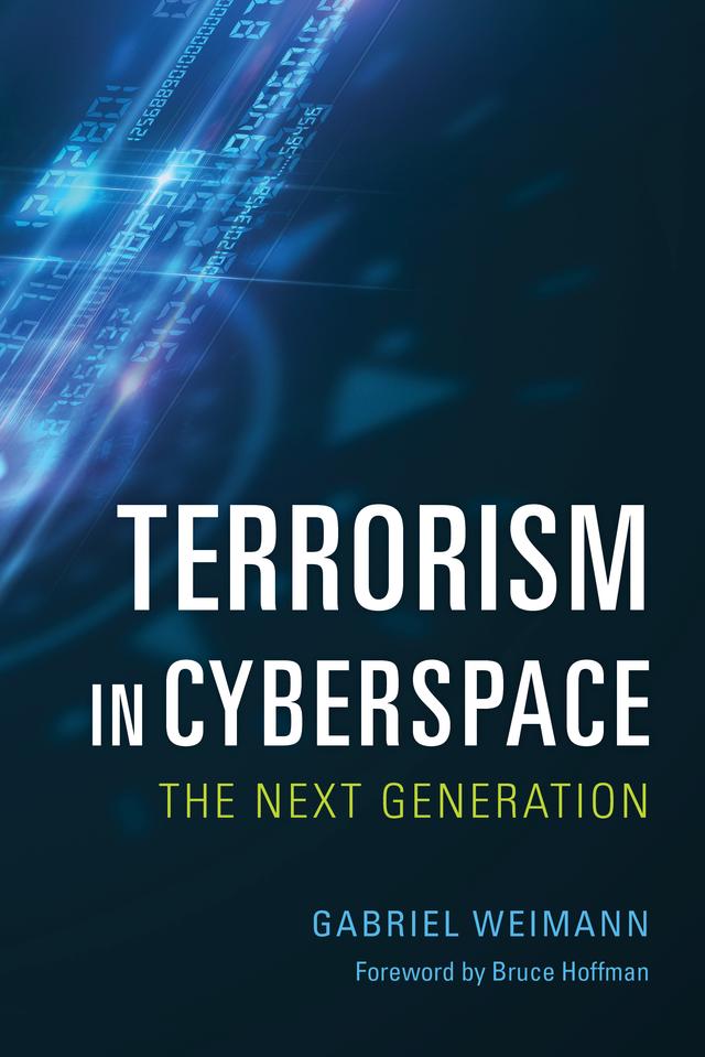 Terrorism in Cyberspace by Bruce Hoffman, Gabriel Weimann
